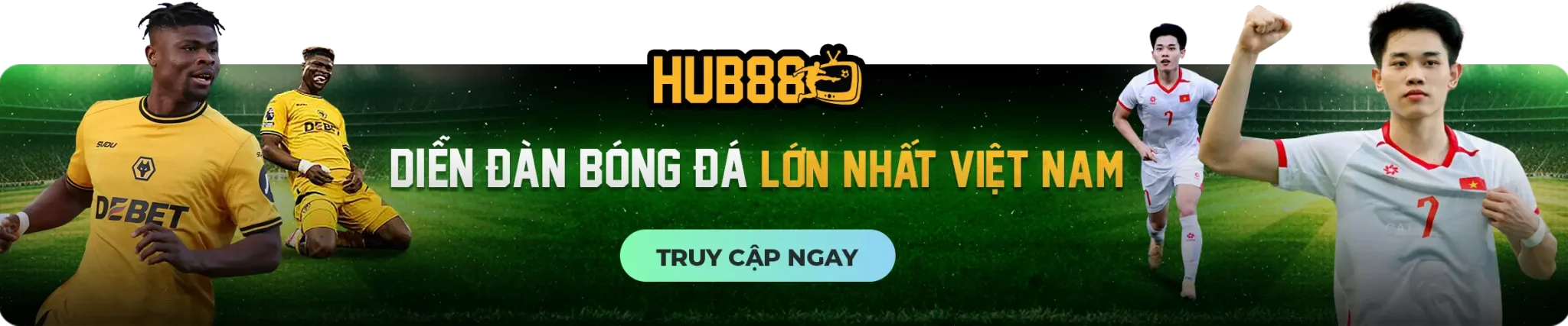 1GOM BANNE HUB88 DIEN DAN BONG DA