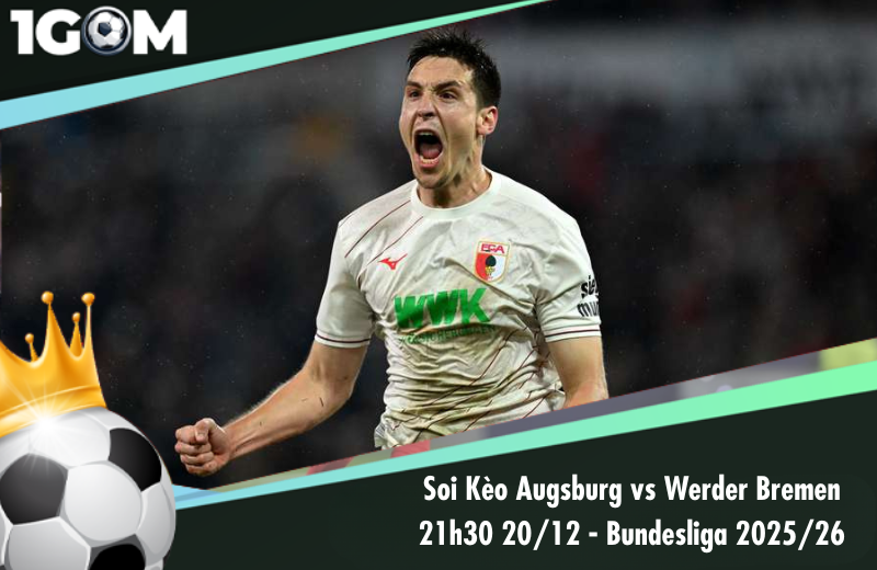 Đội hình dự kiến trước trận Augsburg vs Werder Bremen