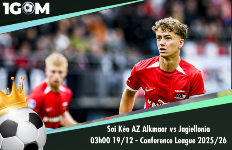 Soi Kèo AZ Alkmaar vs Jagiellonia 03h00 19/12 - Conference League 2025/26