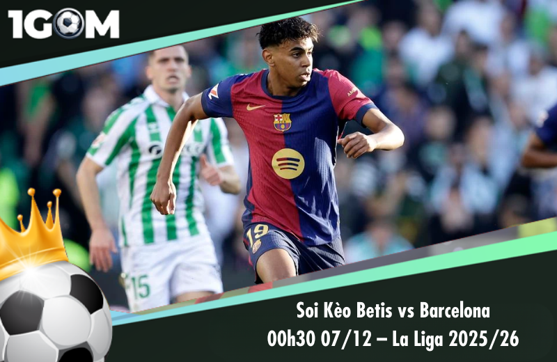 Đội hình dự kiến trước trận Betis vs Barcelona