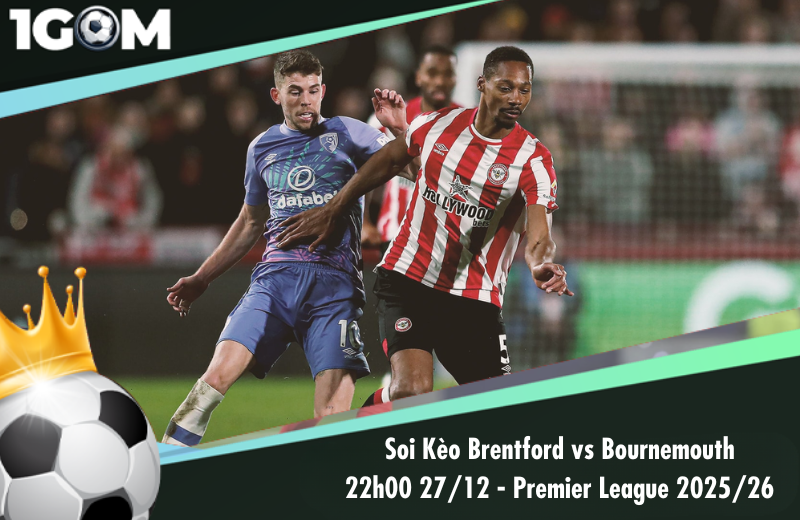 Đội hình dự kiến trước trận Brentford vs Bournemouth