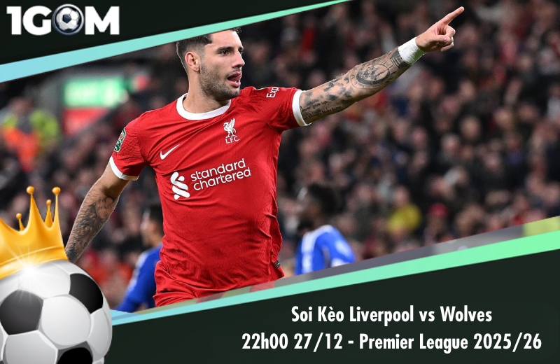 Đội hình dự kiến trước trận Liverpool vs Wolves