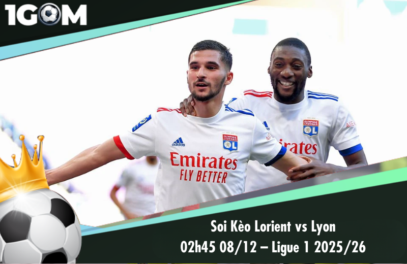 Đội hình dự kiến trước trận Lorient vs Lyon