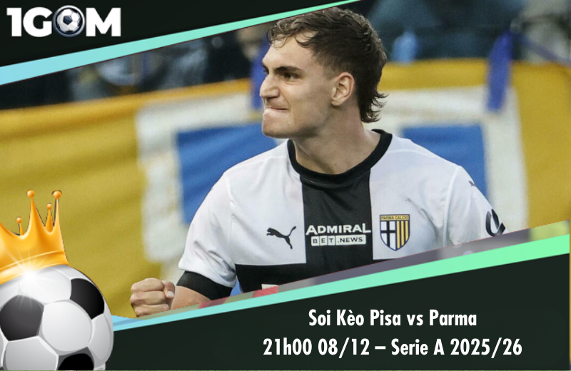 Đội hình dự kiến trước trận Pisa vs Parma