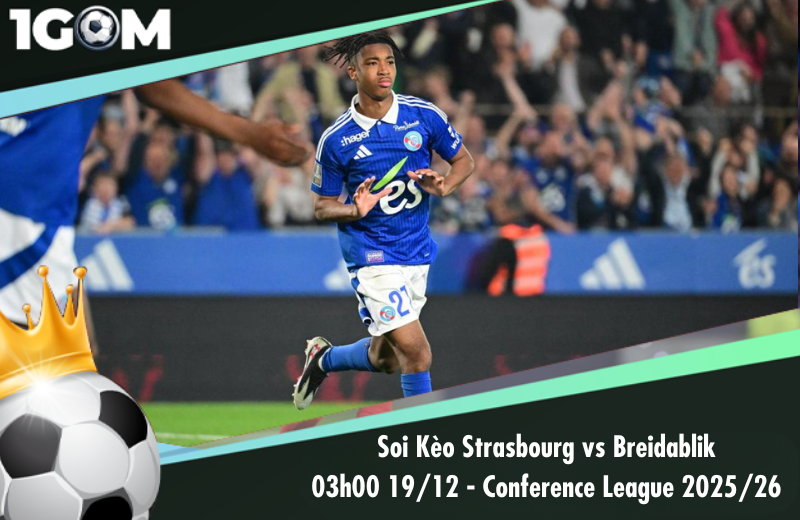 Đội hình dự kiến trước trận Strasbourg vs Breidablik
