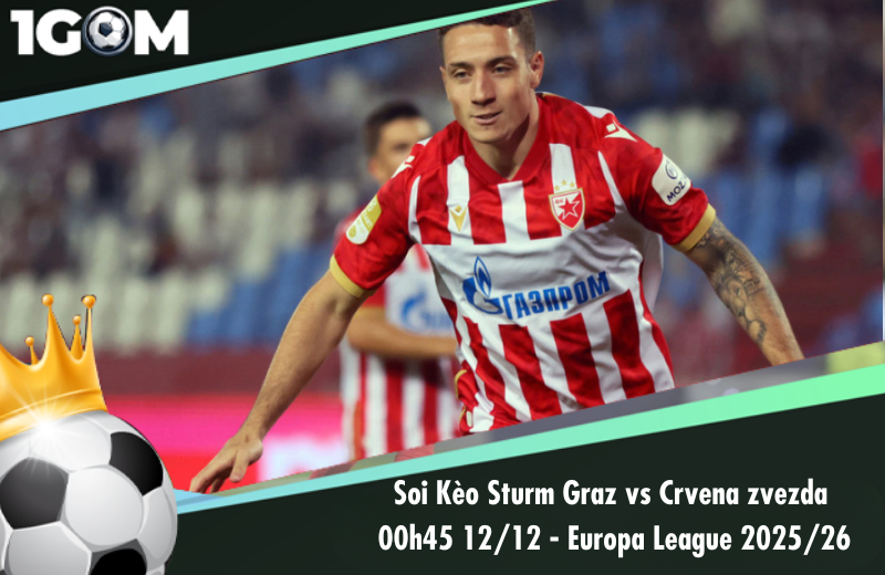Đội hình dự kiến trước trận Sturm Graz vs Crvena zvezda