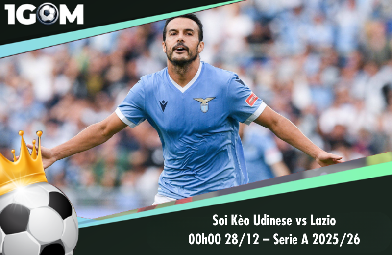 Đội hình dự kiến trước trận Udinese vs Lazio