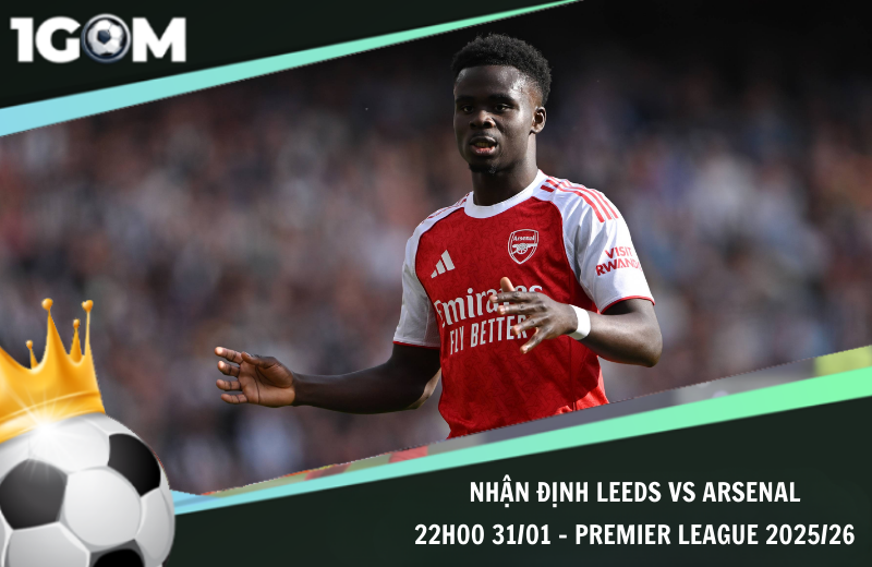Đội hình dự kiến trước trận Leeds vs Arsenal