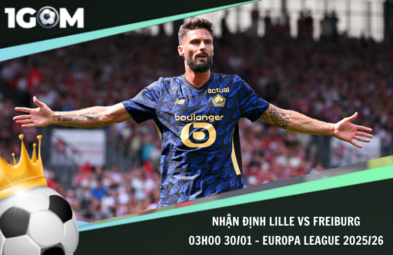Đội hình dự kiến trước trận Lille vs Freiburg