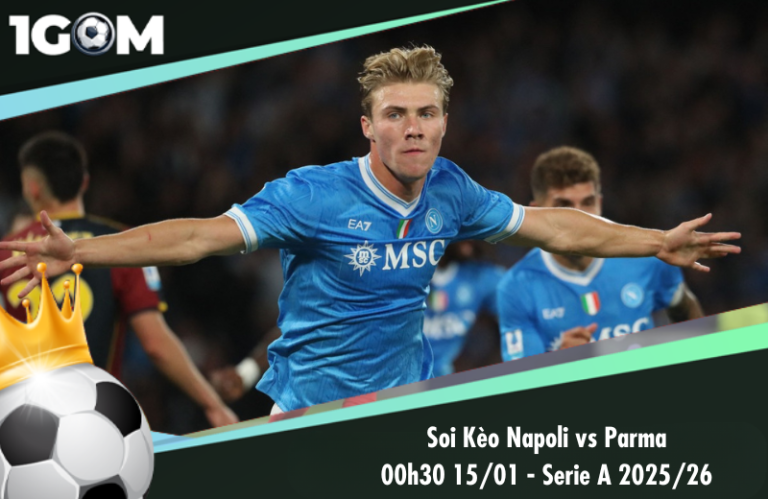 Soi Kèo Napoli vs Parma 00h30 15/01 - Serie A 2025/26