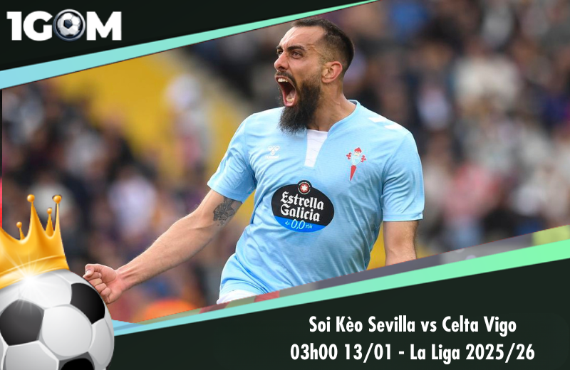 Đội hình dự kiến trước trận Sevilla vs Celta Vigo