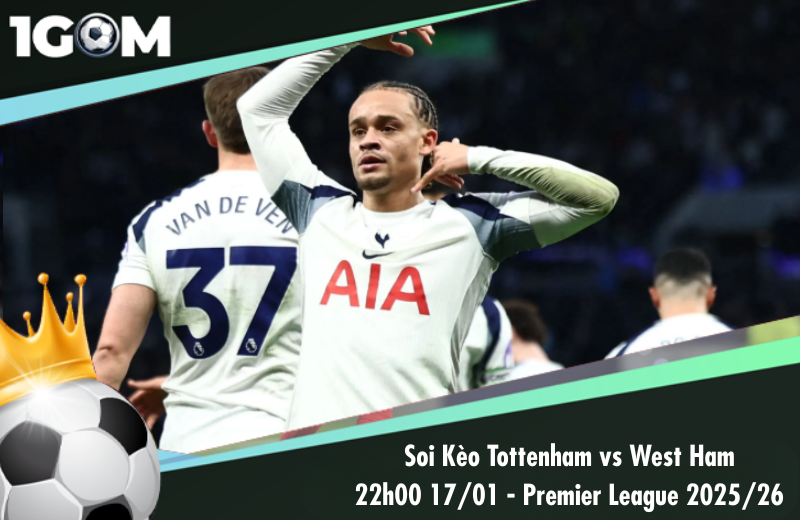 Đội hình dự kiến trước trận Tottenham vs West Ham