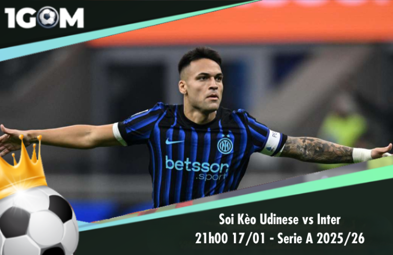 Soi Kèo Udinese vs Inter 21h00 17/01 - Serie A 2025/26